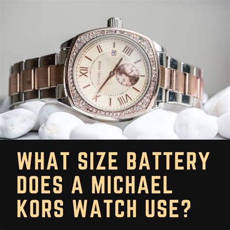 michael kors women's watch battery size|Michael Kors Watch change battery.